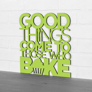 Spunky Fluff Proudly handmade in South Dakota, USA "Good Things Come to Those Who Bake" Wall Décor