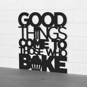 Spunky Fluff Proudly handmade in South Dakota, USA "Good Things Come to Those Who Bake" Wall Décor