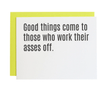 Chez Gagne Cards Good Things Come To Those Who... Greeting Card