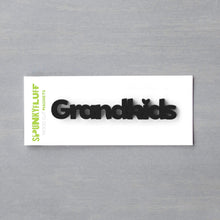 Load image into Gallery viewer, Spunky Fluff Proudly handmade in South Dakota, USA Black Grandkids-Tiny Word Magnet
