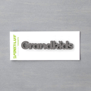 Spunky Fluff Proudly handmade in South Dakota, USA Charcoal Gray Grandkids-Tiny Word Magnet