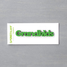 Load image into Gallery viewer, Spunky Fluff Proudly handmade in South Dakota, USA Grass Green Grandkids-Tiny Word Magnet
