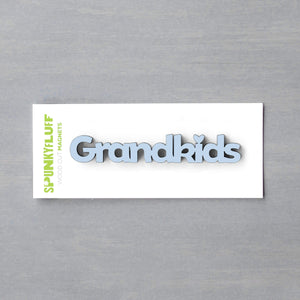 Spunky Fluff Proudly handmade in South Dakota, USA Powder Grandkids-Tiny Word Magnet