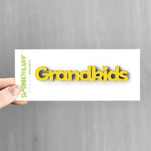 Spunky Fluff Proudly handmade in South Dakota, USA Yellow Grandkids-Tiny Word Magnet