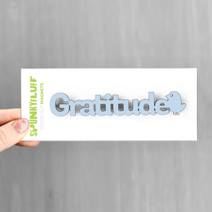 Spunky Fluff Proudly handmade in South Dakota, USA Gratitude-Tiny Word Magnet