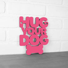Load image into Gallery viewer, Spunky Fluff Proudly handmade in South Dakota, USA Small / Magenta Hug Your Dog
