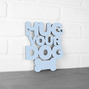 Spunky Fluff Proudly handmade in South Dakota, USA Small / Powder Hug Your Dog