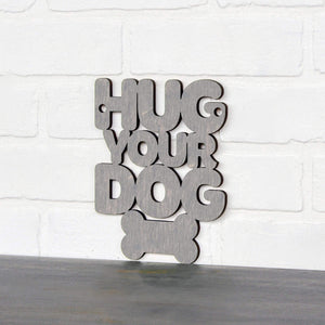 Spunky Fluff Proudly handmade in South Dakota, USA Small / Weathered Gray Hug Your Dog