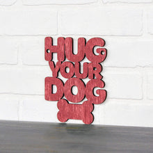 Load image into Gallery viewer, Spunky Fluff Proudly handmade in South Dakota, USA Small / Weathered Red Hug Your Dog
