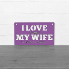 Load image into Gallery viewer, Spunky Fluff Proudly handmade in South Dakota, USA Small / Purple &quot;I Love It When My Wife Lets Me Play Golf&quot; Decorative Wall Sign
