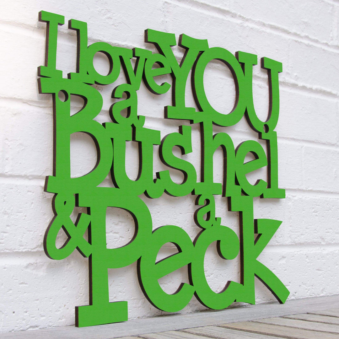 Spunky Fluff Proudly handmade in South Dakota, USA Medium / Grass Green I Love You a Bushel &amp; a Peck
