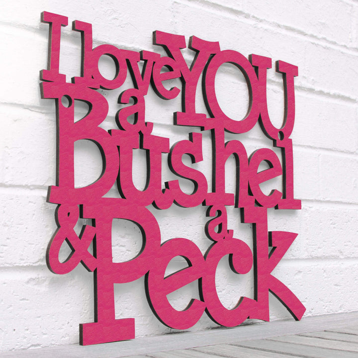 Spunky Fluff Proudly handmade in South Dakota, USA Medium / Magenta I Love You a Bushel &amp; a Peck