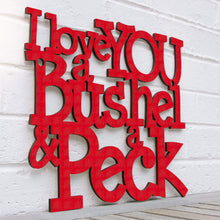 Load image into Gallery viewer, Spunky Fluff Proudly handmade in South Dakota, USA Medium / Red I Love You a Bushel &amp; a Peck
