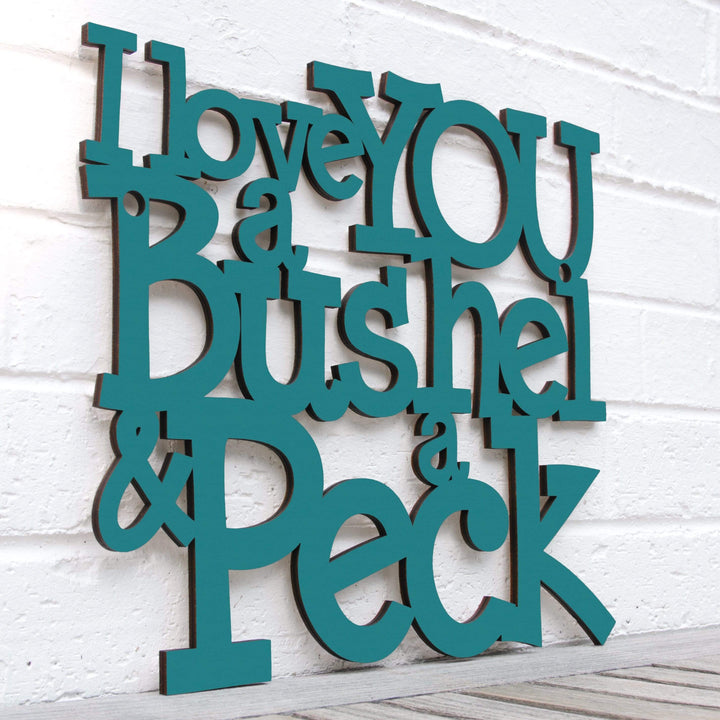 Spunky Fluff Proudly handmade in South Dakota, USA Medium / Teal I Love You a Bushel &amp; a Peck