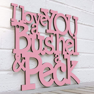 Spunky Fluff Proudly handmade in South Dakota, USA I Love You a Bushel & a Peck