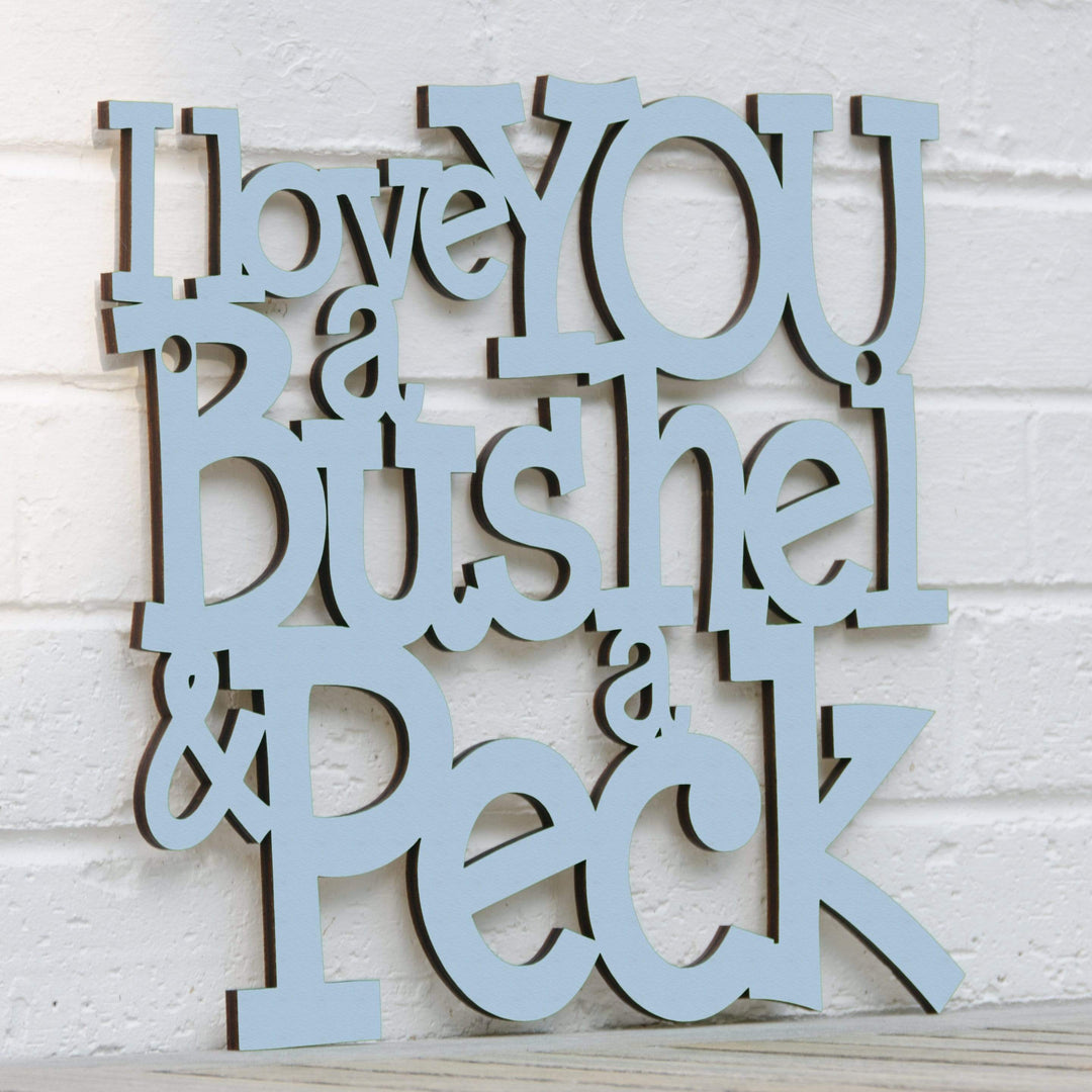 Spunky Fluff Proudly handmade in South Dakota, USA I Love You a Bushel &amp; a Peck
