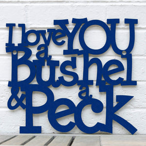 Spunky Fluff Proudly handmade in South Dakota, USA I Love You a Bushel & a Peck