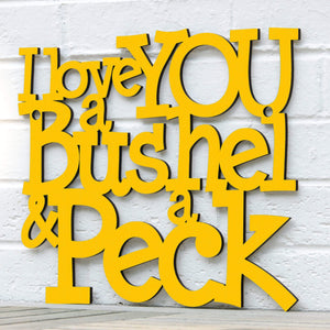 Spunky Fluff Proudly handmade in South Dakota, USA I Love You a Bushel & a Peck