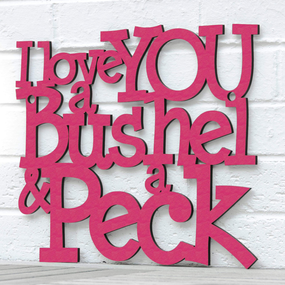 Spunky Fluff Proudly handmade in South Dakota, USA I Love You a Bushel &amp; a Peck