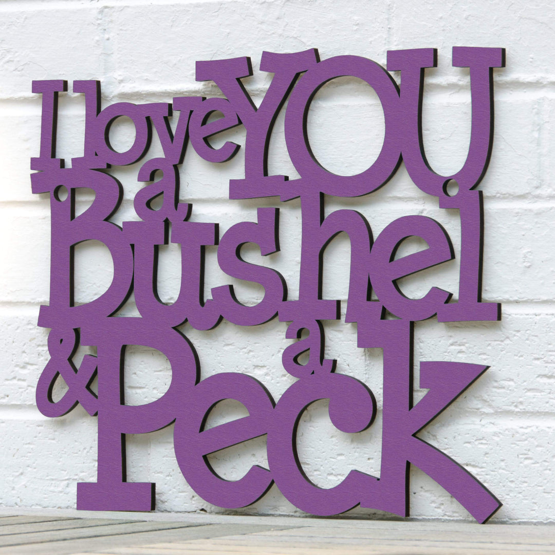 Spunky Fluff Proudly handmade in South Dakota, USA I Love You a Bushel &amp; a Peck