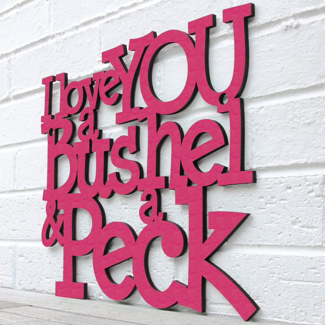 Spunky Fluff Proudly handmade in South Dakota, USA I Love You a Bushel &amp; a Peck