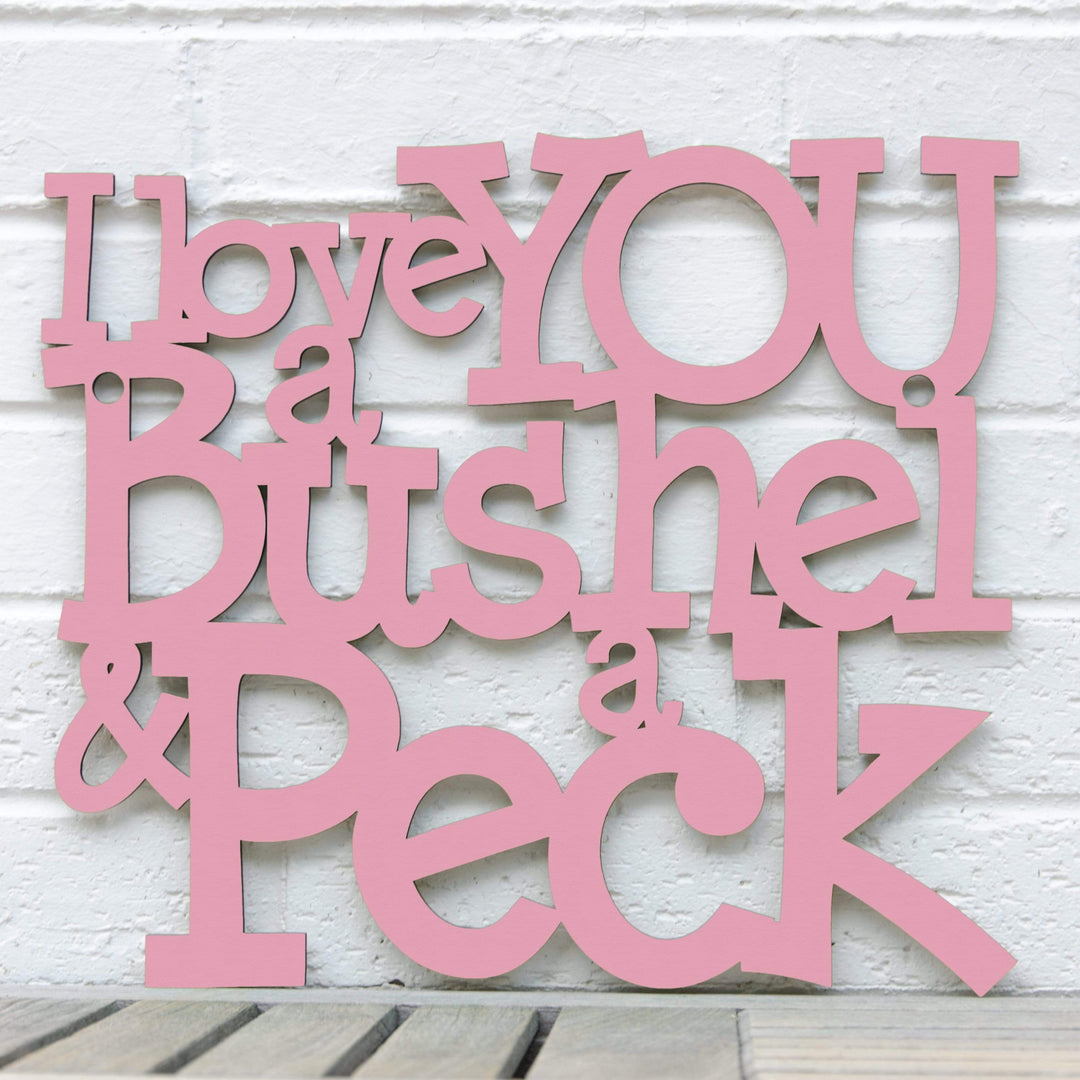 Spunky Fluff Proudly handmade in South Dakota, USA I Love You a Bushel &amp; a Peck