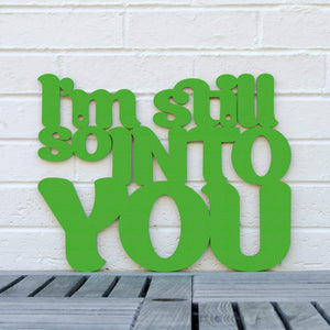 Spunky Fluff Proudly handmade in South Dakota, USA Small / Grass Green I'm Still So Into You