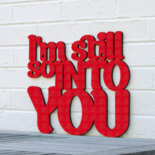Load image into Gallery viewer, Spunky Fluff Proudly handmade in South Dakota, USA Small / Red I&#39;m Still So Into You
