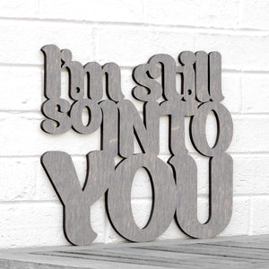 Spunky Fluff Proudly handmade in South Dakota, USA Small / Weathered Gray I'm Still So Into You