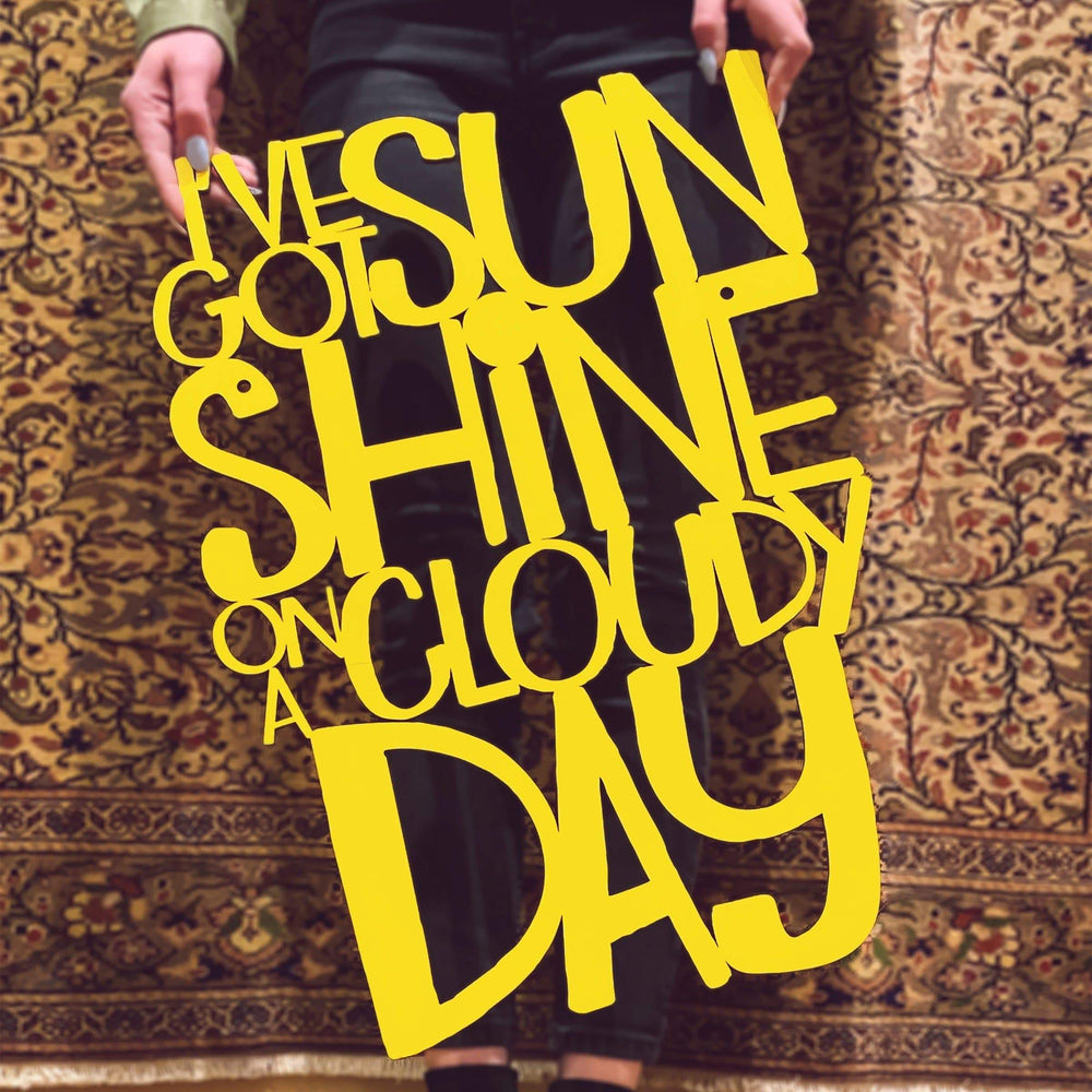 Spunky Fluff Proudly handmade in South Dakota, USA I've Got Sunshine on a Cloudy Day