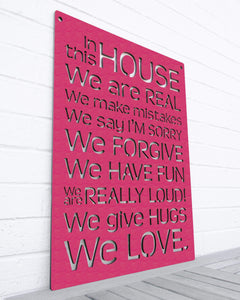 Spunky Fluff Proudly handmade in South Dakota, USA Magenta "In this House" – House Rules Decorative Wall Sign