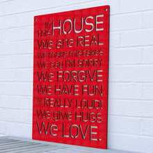Load image into Gallery viewer, Spunky Fluff Proudly handmade in South Dakota, USA Red &quot;In this House&quot; – House Rules Decorative Wall Sign
