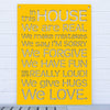 Spunky Fluff Proudly handmade in South Dakota, USA Yellow "In this House" – House Rules Decorative Wall Sign