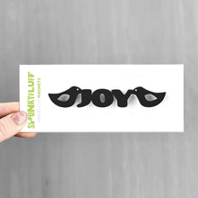 Load image into Gallery viewer, Spunky Fluff Proudly handmade in South Dakota, USA Black Joy-Tiny Word Magnet
