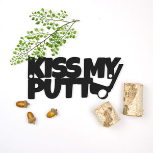 Spunky Fluff Proudly handmade in South Dakota, USA Small / Black Kiss My Putt