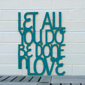 Spunky Fluff Proudly handmade in South Dakota, USA Medium / Teal Let All You Do Be Done In Love