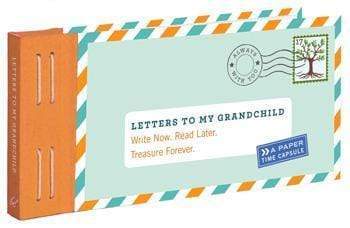 Hachette Book Group Letters to My Grandchild