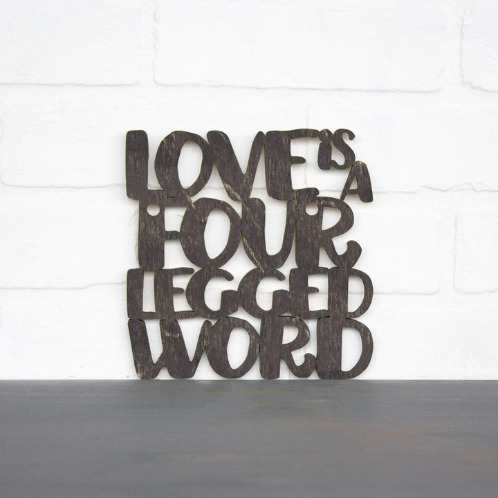 Spunky Fluff Proudly handmade in South Dakota, USA Small / Weathered Ebony Love Is A Four-Legged Word