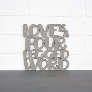 Spunky Fluff Proudly handmade in South Dakota, USA Small / Weathered Gray Love Is A Four-Legged Word