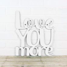 Load image into Gallery viewer, Spunky Fluff Proudly handmade in South Dakota, USA Medium / White Love You More
