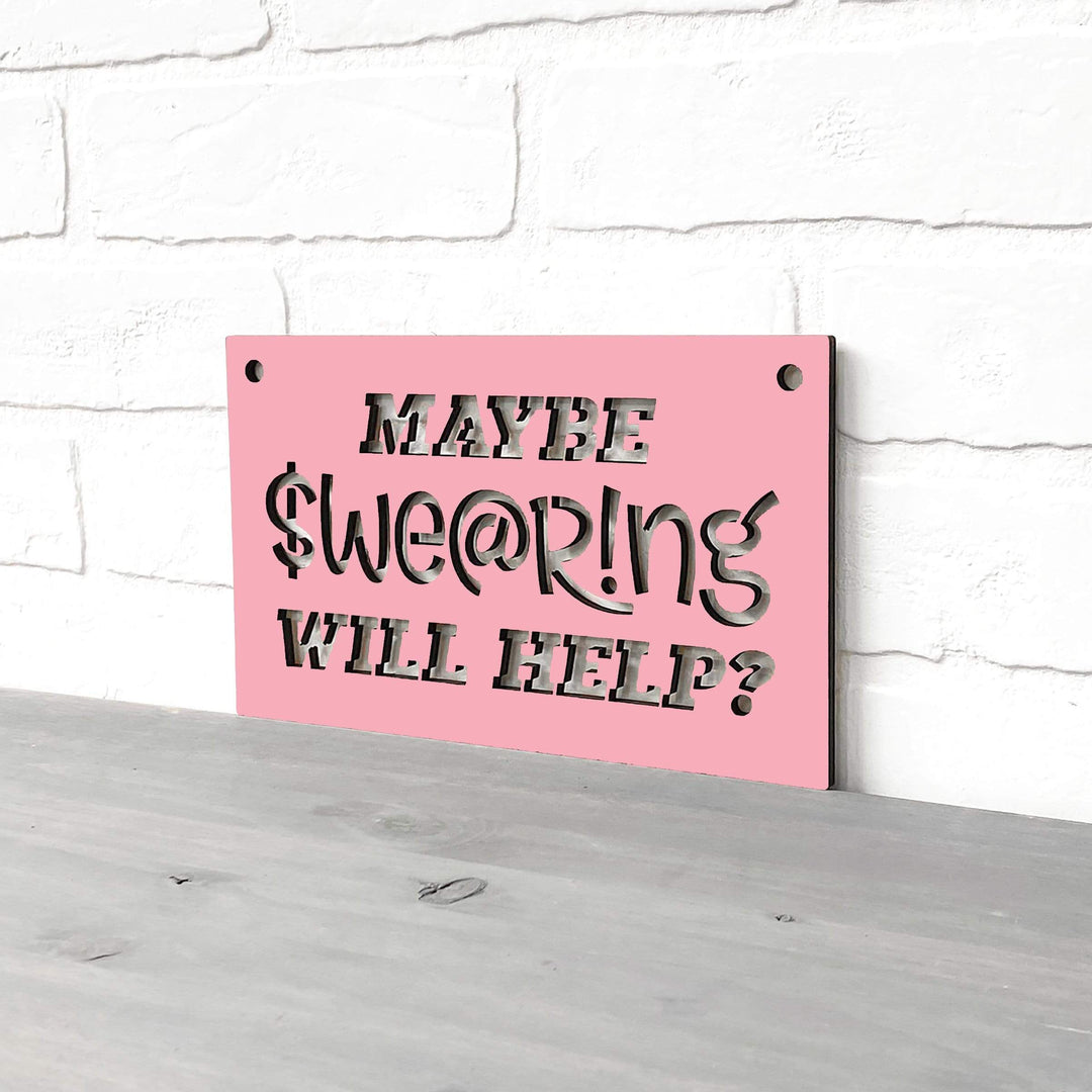 Spunky Fluff Proudly handmade in South Dakota, USA Small / Pink Maybe Swearing Will Help