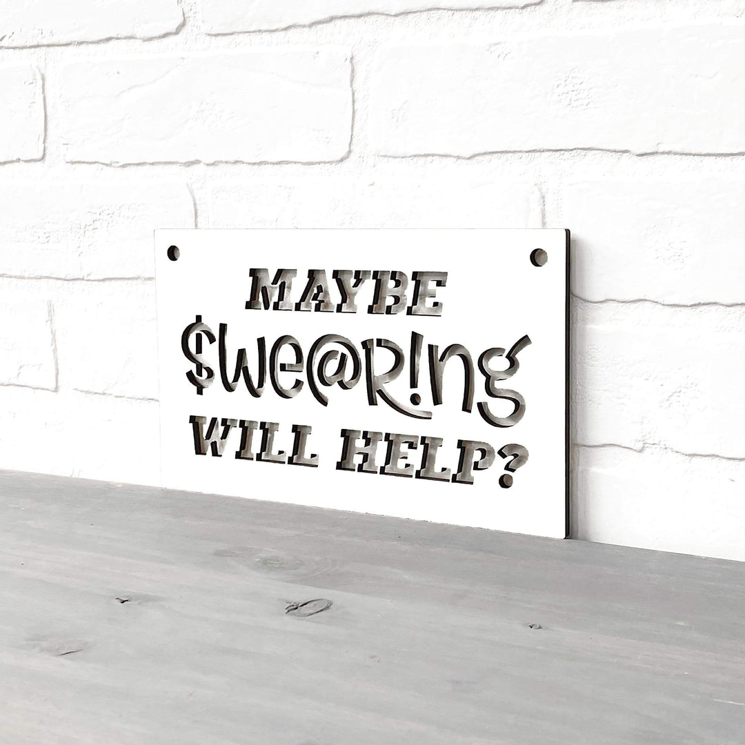 Spunky Fluff Proudly handmade in South Dakota, USA Small / White Maybe Swearing Will Help