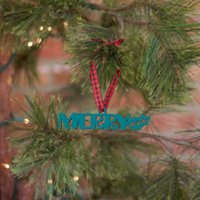 Load image into Gallery viewer, Spunky Fluff Proudly handmade in South Dakota, USA Ornament / Teal Merry Tiny Word Ornament
