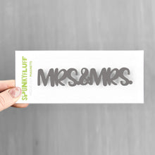 Load image into Gallery viewer, Spunky Fluff Proudly handmade in South Dakota, USA Charcoal Gray Mrs &amp; Mrs -Tiny Word Magnet
