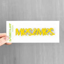 Load image into Gallery viewer, Spunky Fluff Proudly handmade in South Dakota, USA Yellow Mrs &amp; Mrs -Tiny Word Magnet
