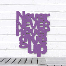 Load image into Gallery viewer, Spunky Fluff Proudly handmade in South Dakota, USA Medium / Purple Never Never Never Give Up
