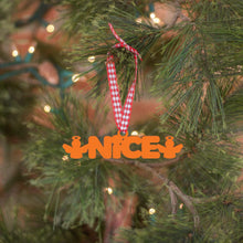 Load image into Gallery viewer, Spunky Fluff Proudly handmade in South Dakota, USA Ornament / Orange Nice Tiny Word Ornament
