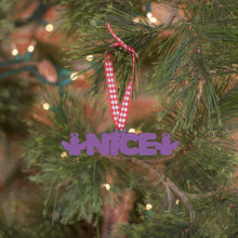 Load image into Gallery viewer, Spunky Fluff Proudly handmade in South Dakota, USA Ornament / Purple Nice Tiny Word Ornament
