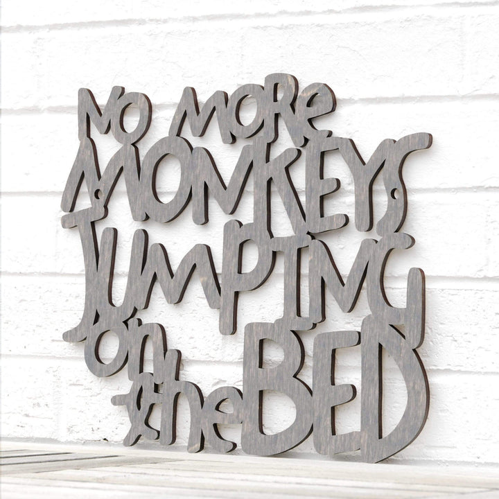 Spunky Fluff Proudly handmade in South Dakota, USA Medium / Weathered Gray No More Monkeys Jumping on the Bed