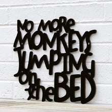 Load image into Gallery viewer, Spunky Fluff Proudly handmade in South Dakota, USA No More Monkeys Jumping on the Bed
